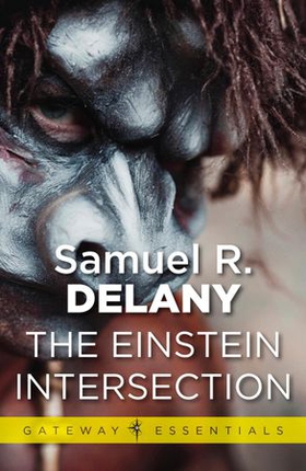 The Einstein Intersection (ebok) av Samuel R. Delany