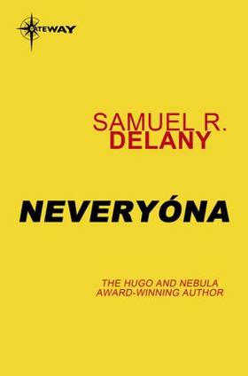 Neveryona (ebok) av Samuel R. Delany