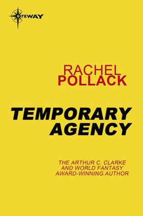 Temporary Agency (ebok) av Rachel Pollack