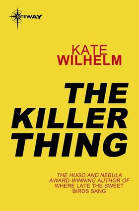The Killer Thing (ebok) av Kate Wilhelm