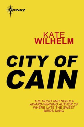 City of Cain (ebok) av Kate Wilhelm