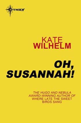 Oh, Susannah! (ebok) av Kate Wilhelm