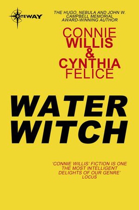 Water Witch (ebok) av Connie Willis