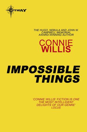 Impossible Things (ebok) av Connie Willis