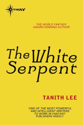 The White Serpent (ebok) av Tanith Lee