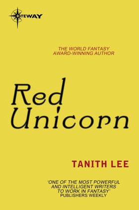 Red Unicorn (ebok) av Tanith Lee