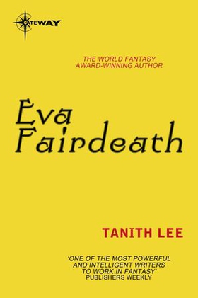 Eva Fairdeath (ebok) av Tanith Lee