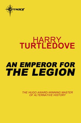 An Emperor for the Legion - Videssos Book 2 (ebok) av Harry Turtledove