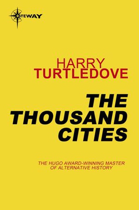 The Thousand Cities (ebok) av Harry Turtledove