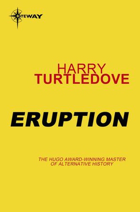 Eruption (ebok) av Harry Turtledove
