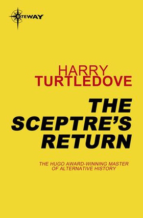 The Sceptre's Return (ebok) av Harry Turtledove