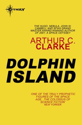 Dolphin Island (ebok) av Arthur C. Clarke