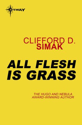 All Flesh is Grass