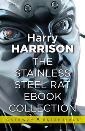 The Stainless Steel Rat eBook Collection (ebok) av Harry Harrison
