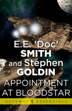 Appointment at Bloodstar - Family d'Alembert Book 5 (ebok) av E.E. 'Doc' Smith