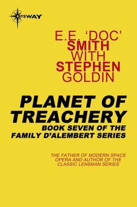 Planet of Treachery - Family d'Alembert Book 7 (ebok) av E.E. 'Doc' Smith