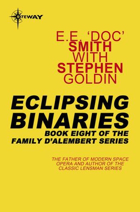 Eclipsing Binaries - Family d'Alembert Book 8 (ebok) av E.E. 'Doc' Smith