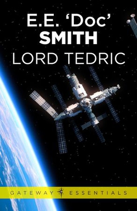Lord Tedric (ebok) av E.E. 'Doc' Smith