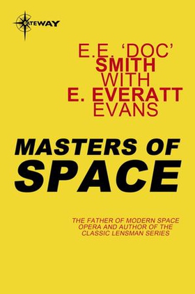Masters of Space (ebok) av E.E. 'Doc' Smith