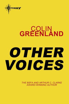 Other Voices (ebok) av Colin Greenland
