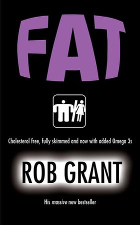 Fat (ebok) av Rob Grant