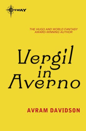 Vergil in Averno (ebok) av Avram Davidson