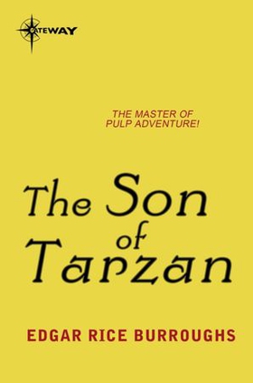 The Son of Tarzan (ebok) av Edgar Rice Burroughs