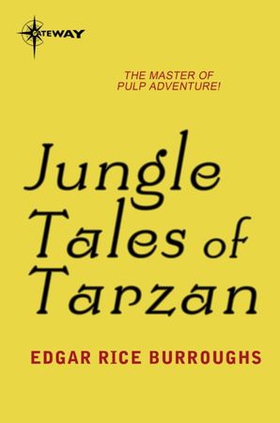 Jungle Tales of Tarzan (ebok) av Edgar Rice B