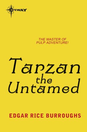Tarzan the Untamed (ebok) av Edgar Rice Burroughs