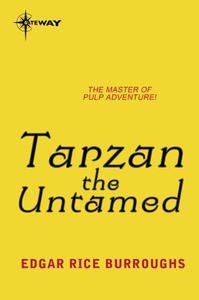 Tarzan the Untamed (ebok) av Edgar Rice Burro