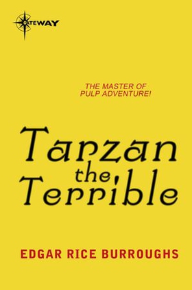 Tarzan the Terrible (ebok) av Edgar Rice Burroughs