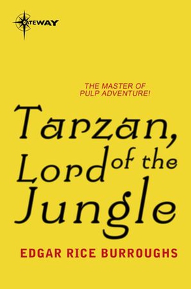 Tarzan, Lord of the Jungle (ebok) av Edgar Rice Burroughs