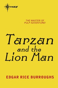 Tarzan and the Lion Man (ebok) av Edgar Rice