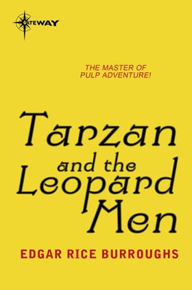 Tarzan and the Leopard Men (ebok) av Edgar Rice Burroughs