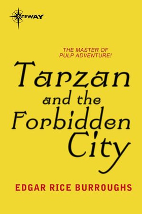 Tarzan and the Forbidden City (ebok) av Edgar