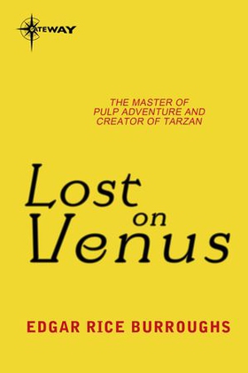 Lost on Venus (ebok) av Edgar Rice Burroughs