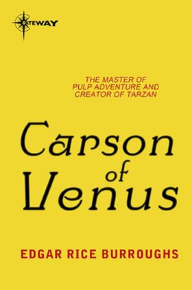 Carson of Venus (ebok) av Edgar Rice Burrough