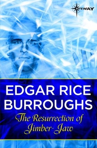The Resurrection of Jimber-Jaw (ebok) av Edga