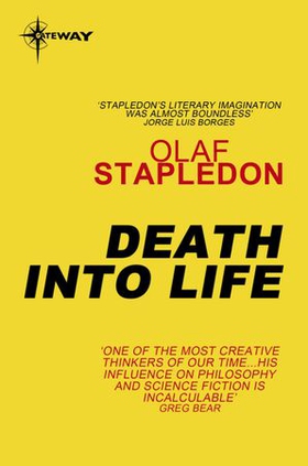 Death into Life (ebok) av Olaf Stapledon