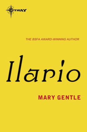 Ilario - The Lion's Eye (ebok) av Mary Gentle