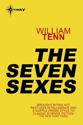 The Seven Sexes (ebok) av William Tenn