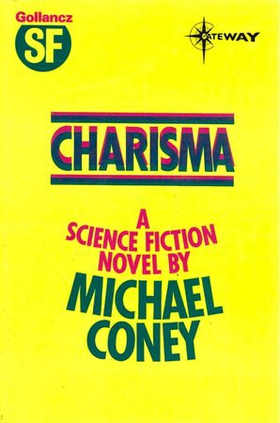 Charisma (ebok) av Michael G. Coney