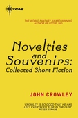 Novelties and Souvenirs: Collected Short Fiction