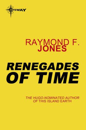 Renegades of Time