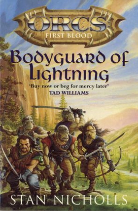 Bodyguard Of Lightning - Orcs First Blood (ebok) av Stan Nicholls
