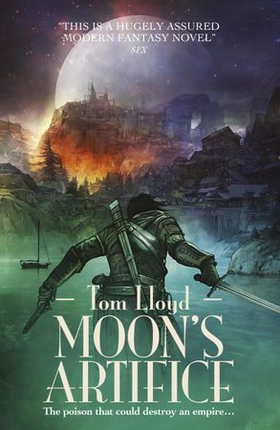 Moon's Artifice (ebok) av Tom Lloyd