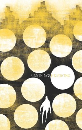 Headlong (ebok) av Simon Ings