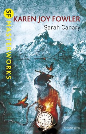 Sarah Canary (ebok) av Karen Joy Fowler