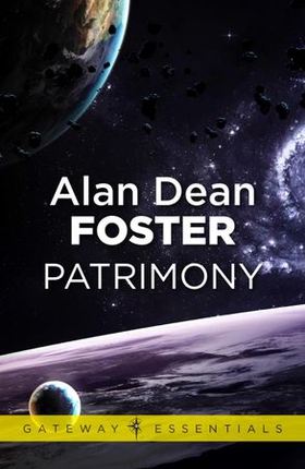 Patrimony (ebok) av Alan Dean Foster