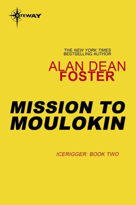 Mission to Moulokin (ebok) av Alan Dean Foster